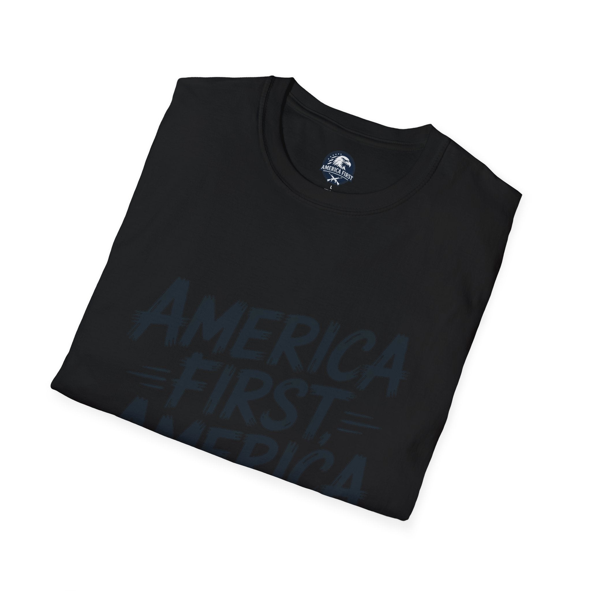 America First America Only T-Shirt — Patriotic Political Slogan Tee