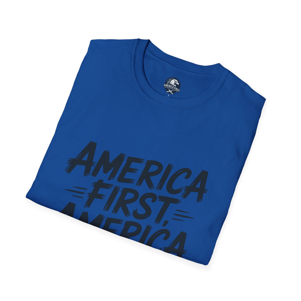 America First America Only T-Shirt — Patriotic Political Slogan Tee
