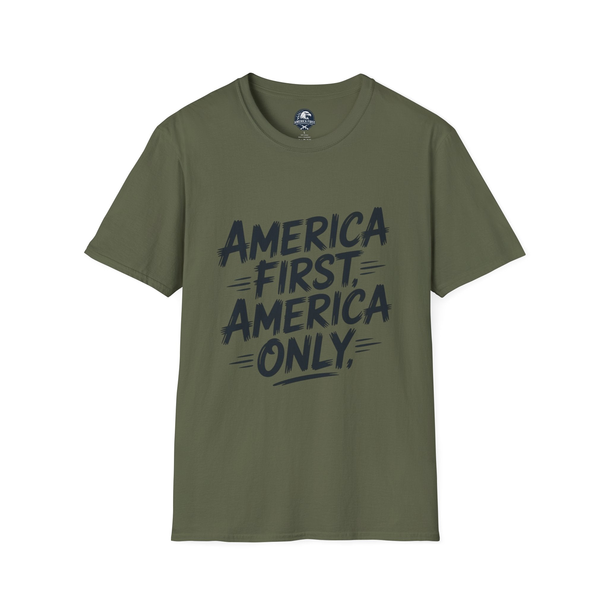 America First America Only T-Shirt — Patriotic Political Slogan Tee