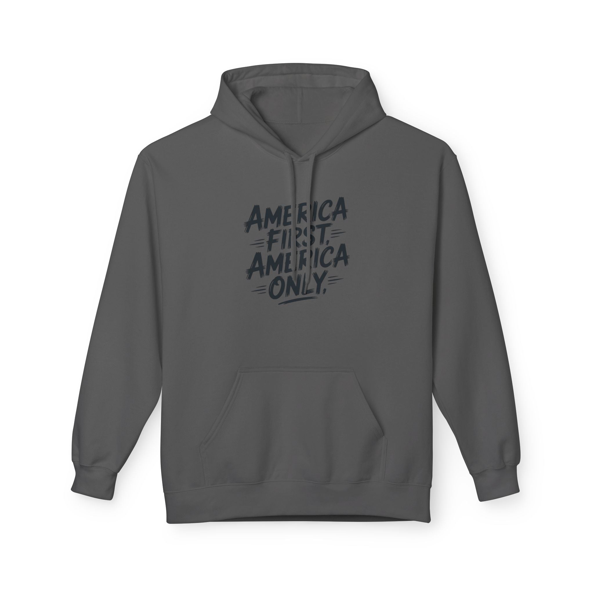 Hoodie - "America First, America Only" Graphic Pullover