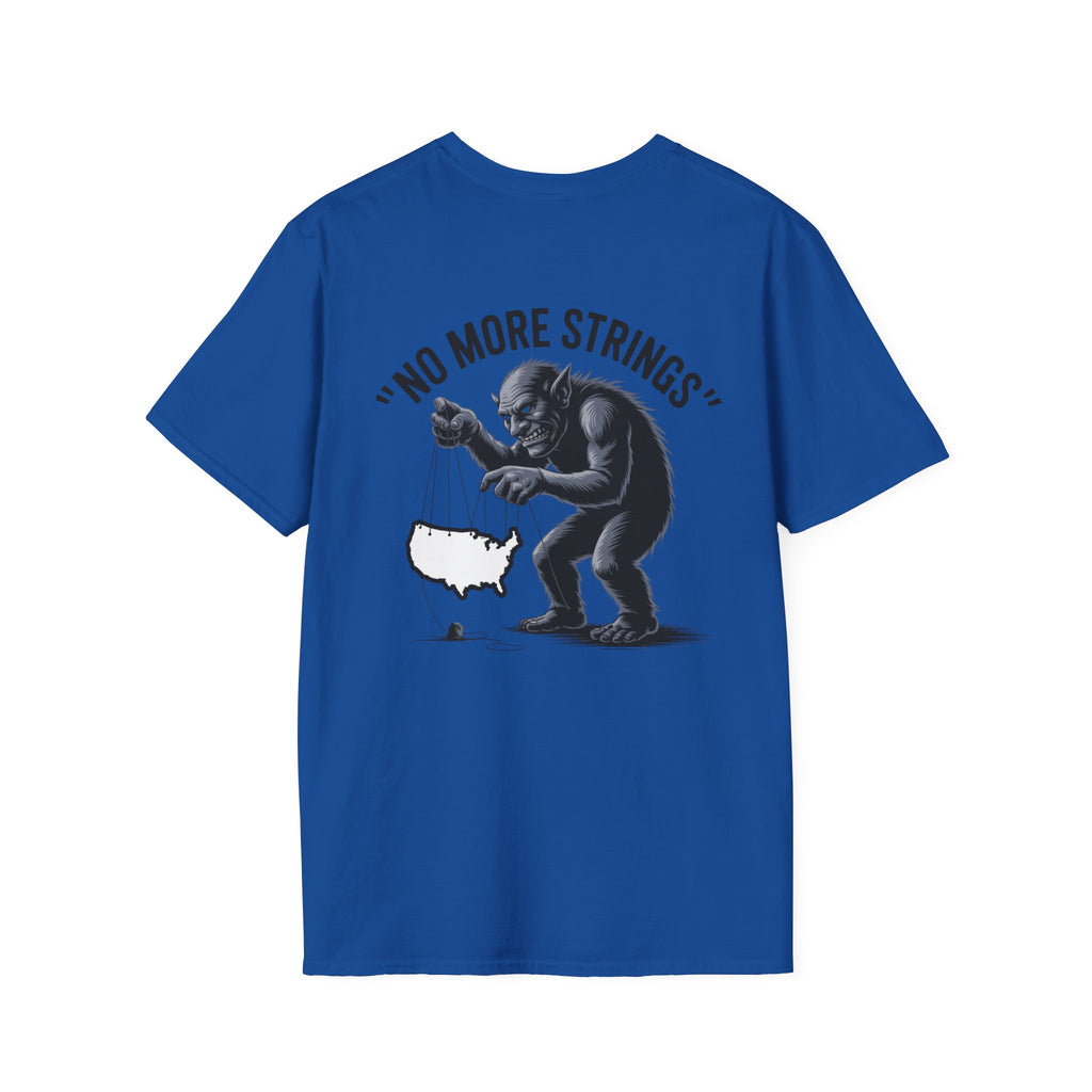 T-Shirt — "No More Strings" Troll Reclaimed USA Graphic Tee