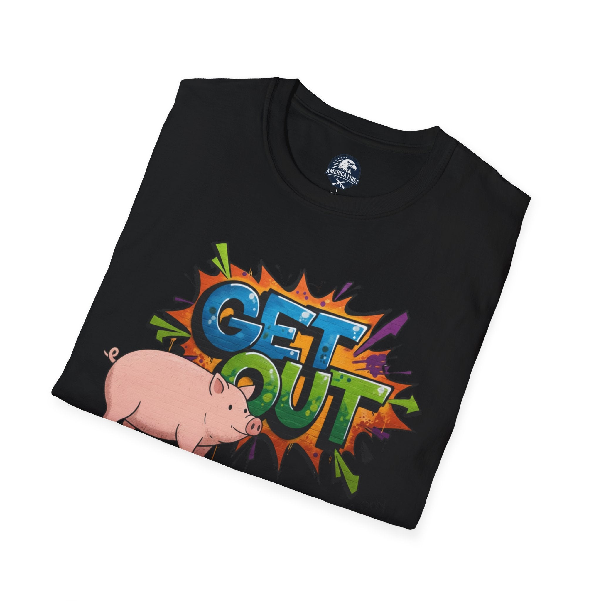 Get Out Pig Graphic T-Shirt — Funny Farm Animal Tee