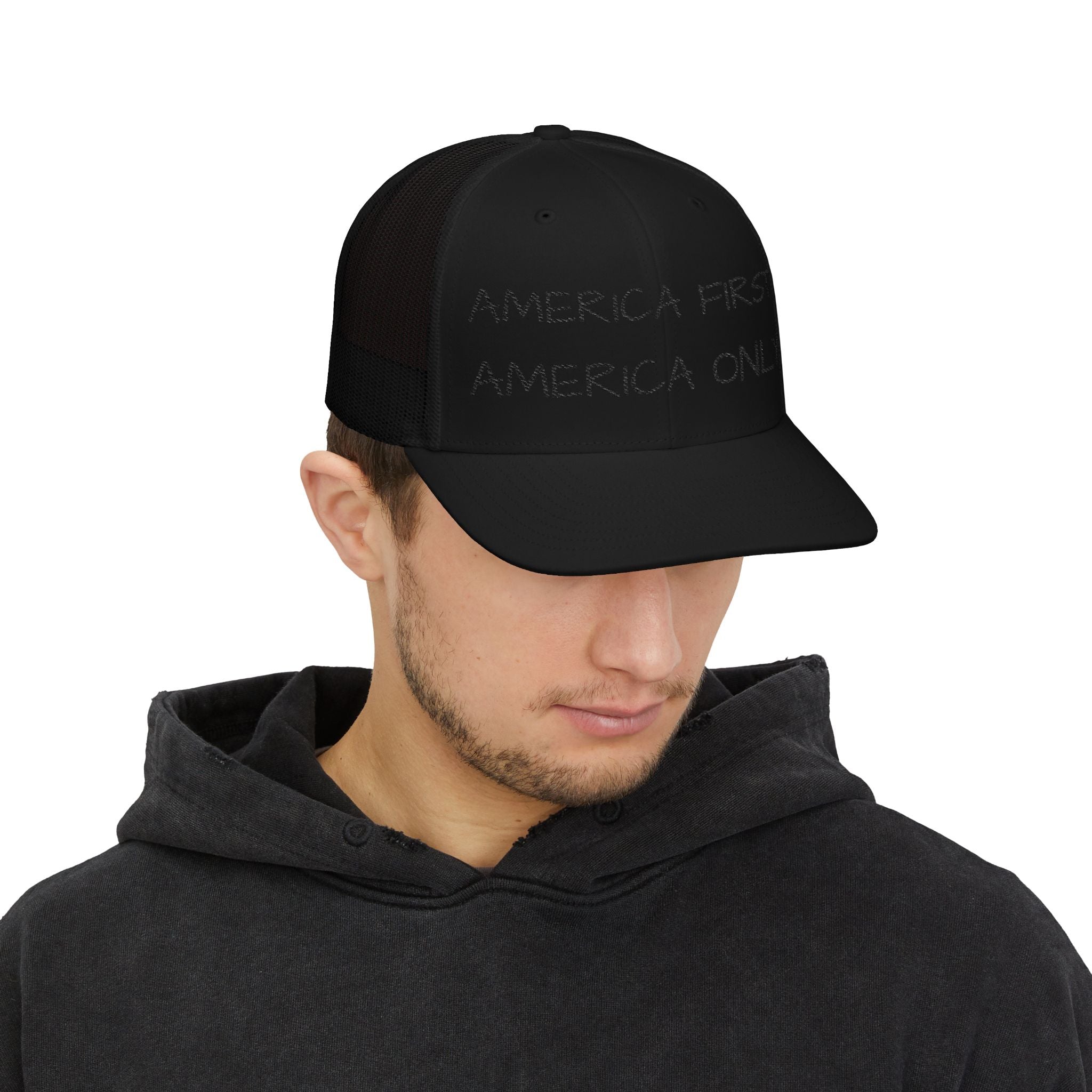 Embroidered Trucker Hat — "America First, America Only" Mesh Snapback